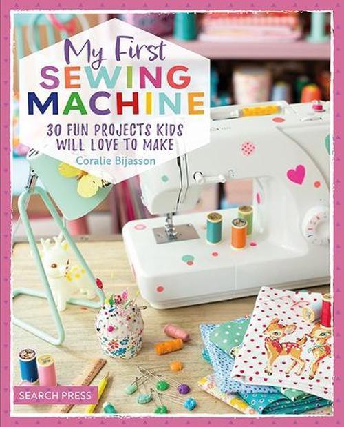 My First Sewing Machine