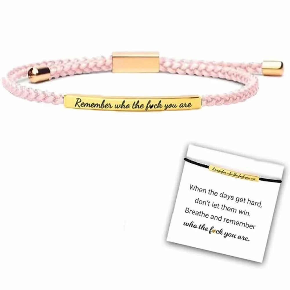 Remember Who The Fuc* You Are Motivational Tube Bracelet