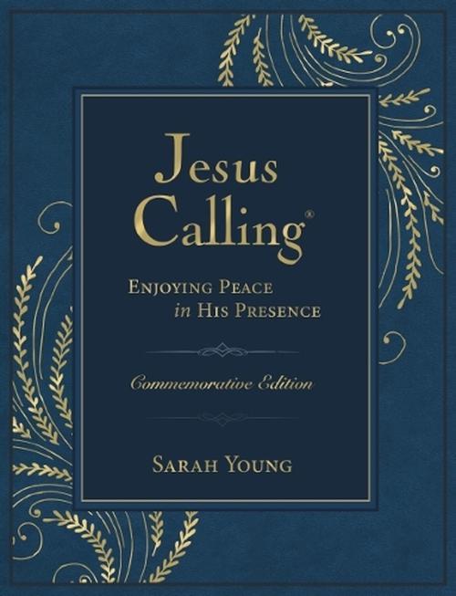 Jesus Calling NEW Commemorative Edition