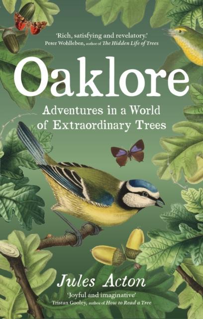 Oaklore by Jules Acton