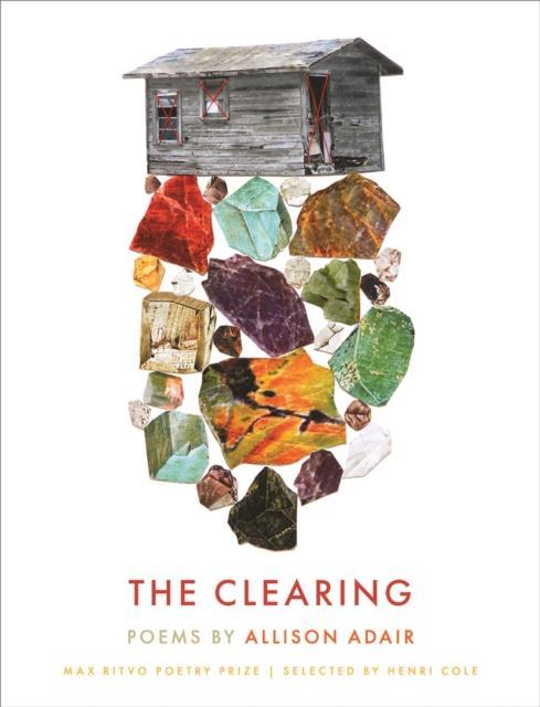 The Clearing by Allison Adair