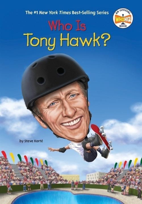 Who Is Tony Hawk?