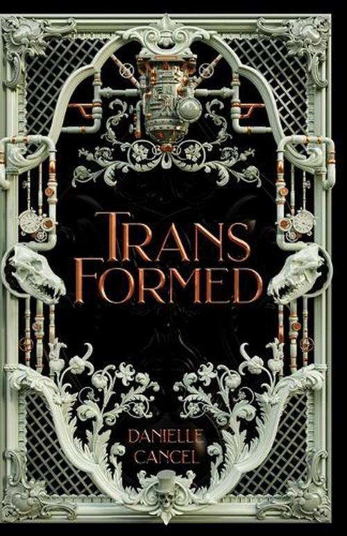 Transformed