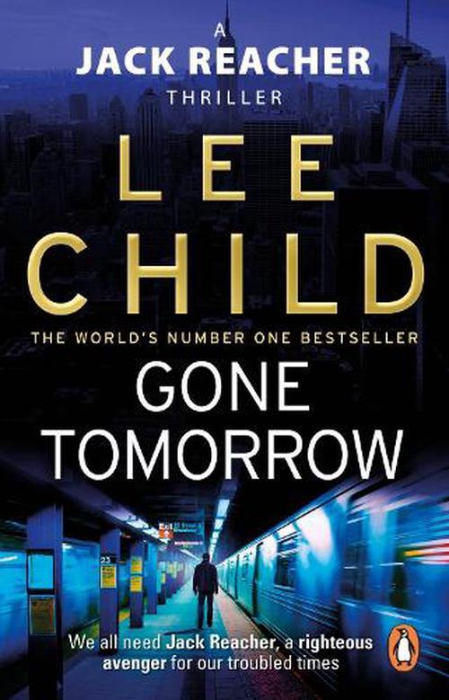 Gone Tomorrow - Jack Reacher (Book 13)