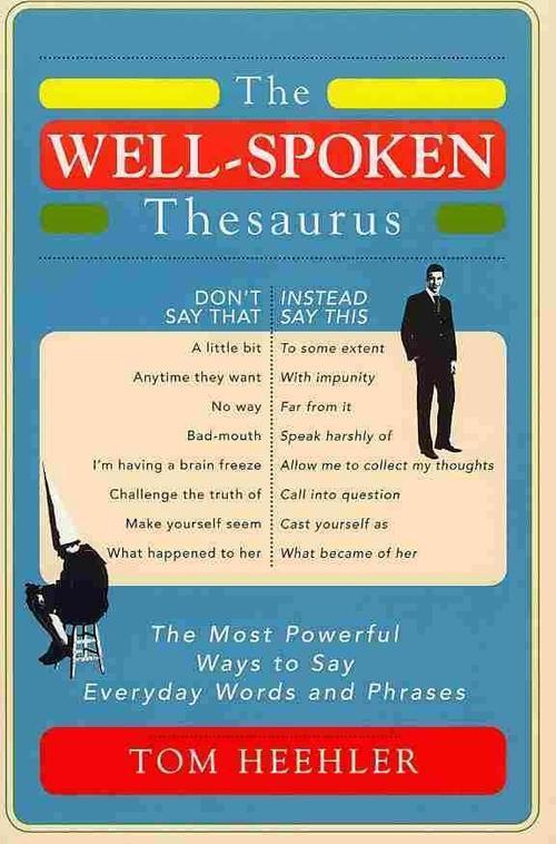 The Well-Spoken Thesaurus