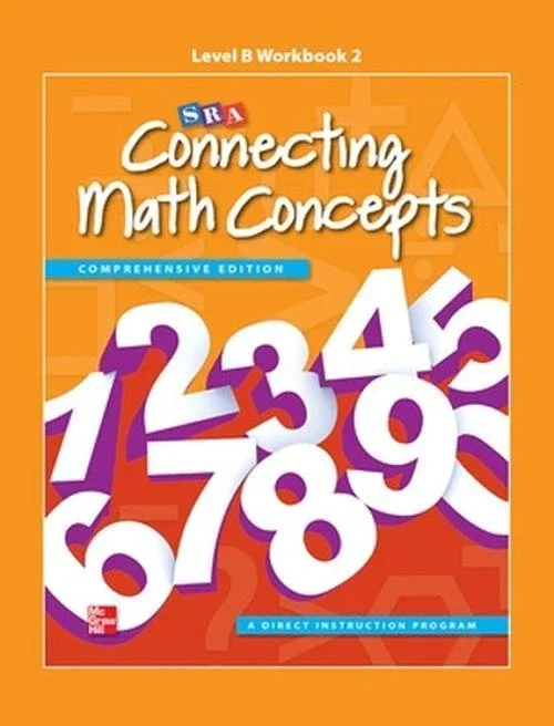 Connecting Math Concepts Level B, Workbook 2