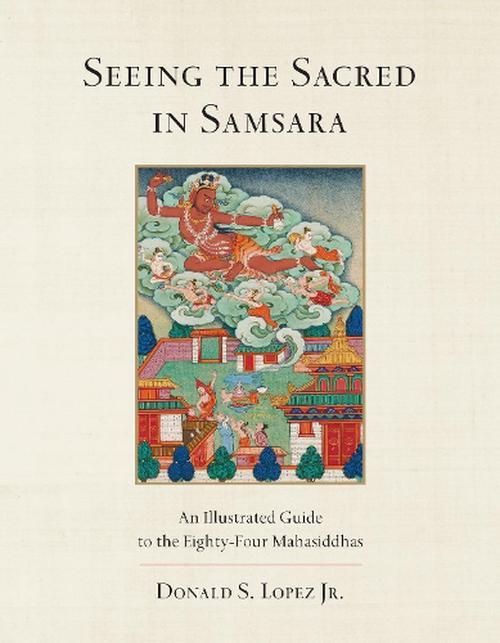 Seeing the Sacred in Samsara