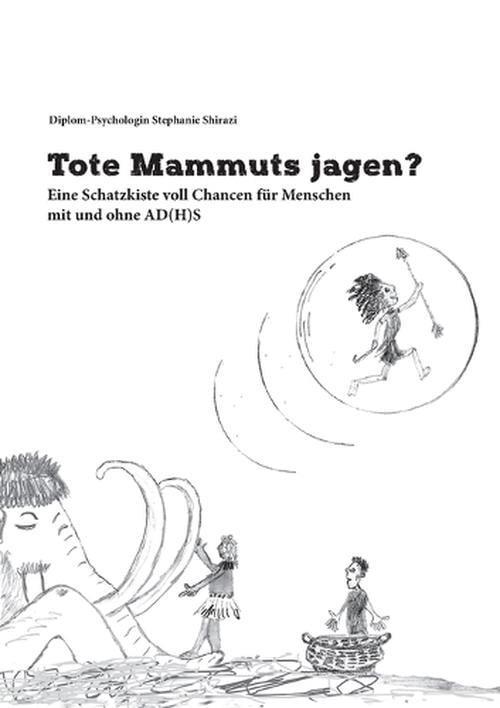 Tote Mammuts jagen?