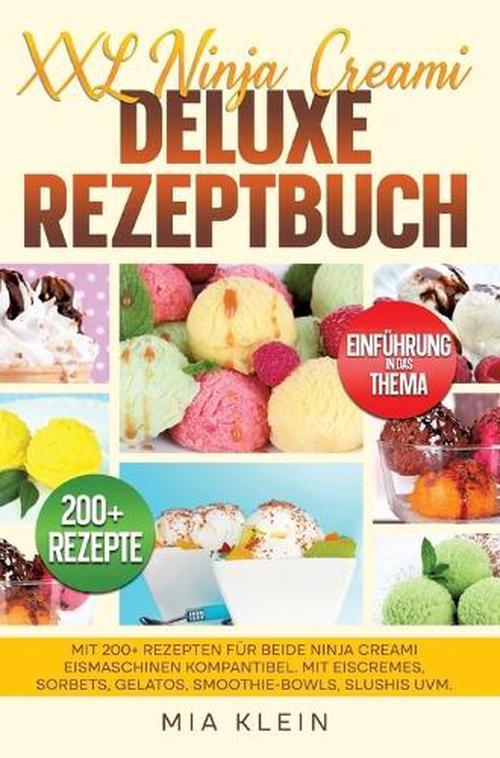 XXL Ninja Creami Deluxe Rezeptbuch