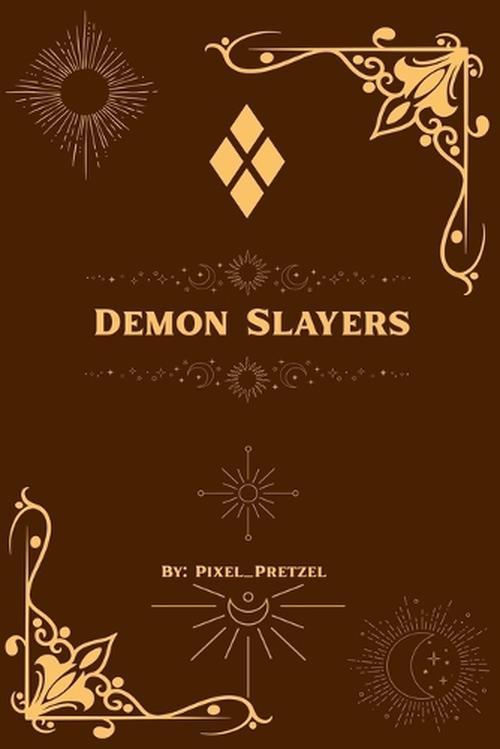 Demon Slayers