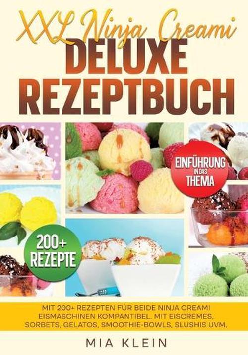 XXL Ninja Creami Deluxe Rezeptbuch
