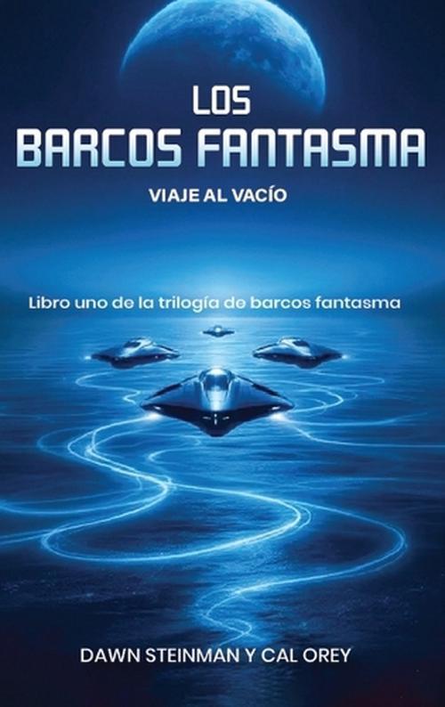 Los Barcos Fantasma