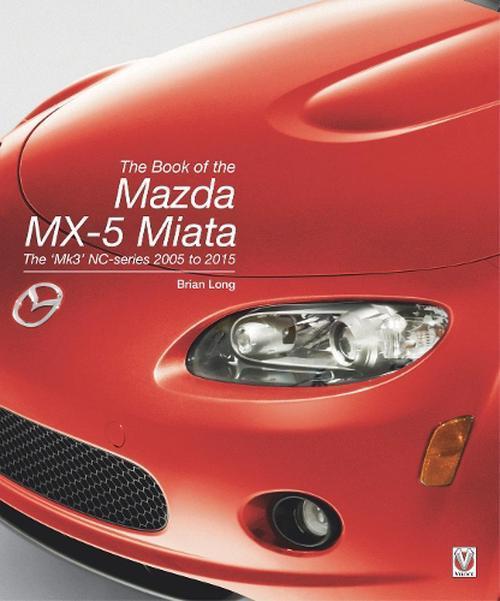 The Book of the Mazda Mx-5 Miata